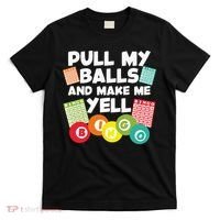 Funny Bingo For Men Women Lucky Bingo Lover Caller Gambling T-Shirt thumb 0