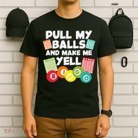 Funny Bingo For Men Women Lucky Bingo Lover Caller Gambling T-Shirt thumb 6