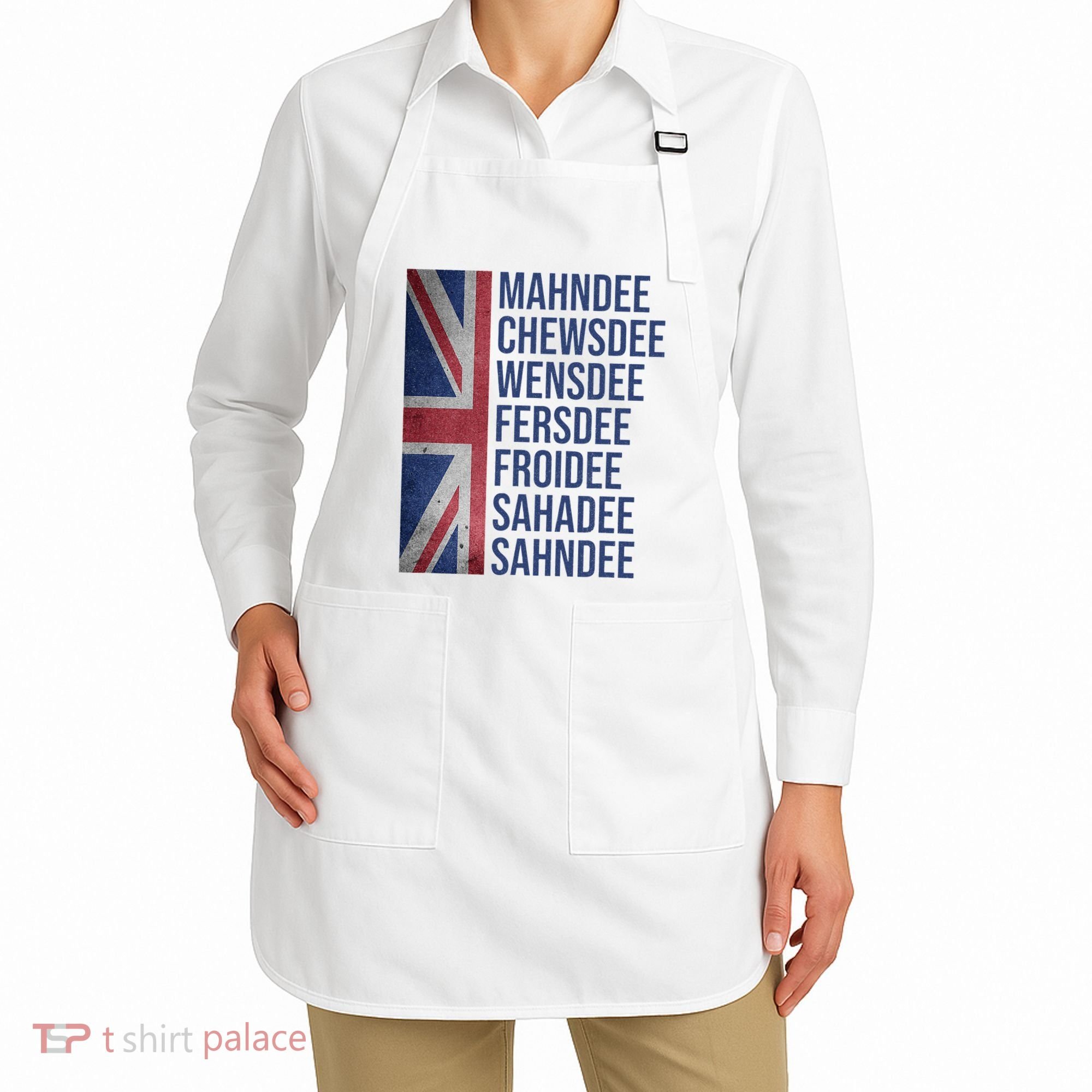 Funny British Flag Cockney Accent Days Of The Week London Apron