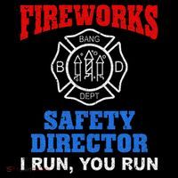 Funny Bang Firecracker Firework Safety Director I Run You Run Ornament thumb 1