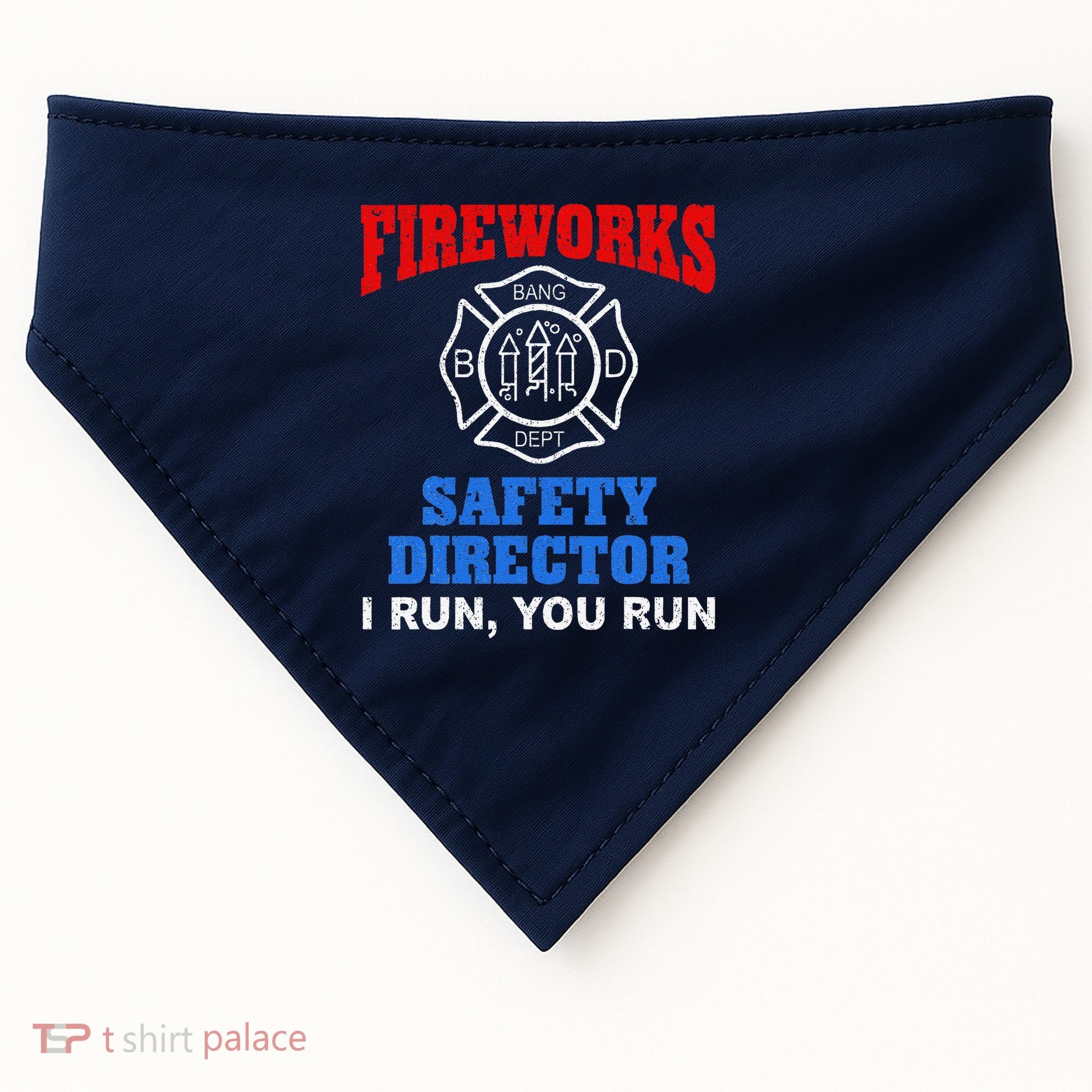 Funny Bang Firecracker Firework Safety Director I Run You Run USA-Made Doggie Bandana