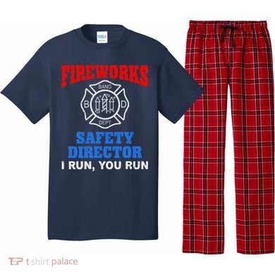 Funny Bang Firecracker Firework Safety Director I Run You Run Pajama Set