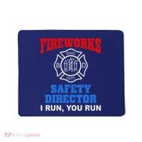 Funny Bang Firecracker Firework Safety Director I Run You Run Mousepad thumb 0