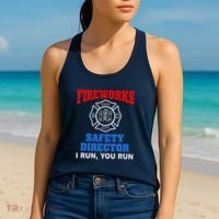 Funny Bang Firecracker Firework Safety Director I Run You Run Women's Tank Top thumb 2