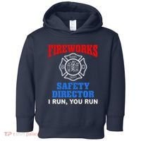 Funny Bang Firecracker Firework Safety Director I Run You Run Toddler Hoodie thumb 0