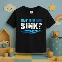 Funny Boating Gifts For Boat Owners But Did We Sink Toddler T-Shirt thumb 3