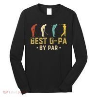 Funny Best GPa By Par Father's Day Gifts Golf Long Sleeve Shirt thumb 0