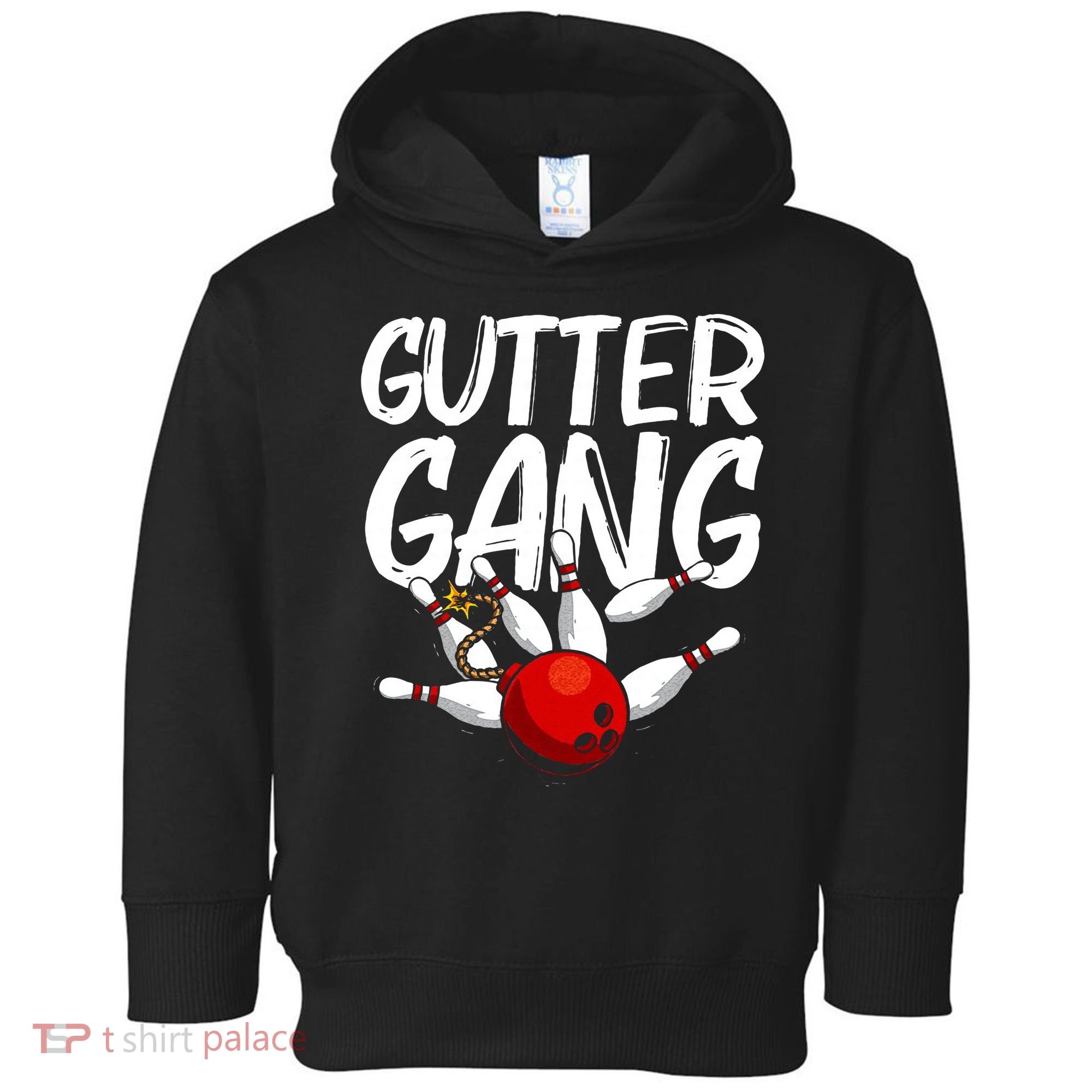 Funny Bowling Gift For Men Women Cool Gutter Gang Bowlers Toddler Hoodie