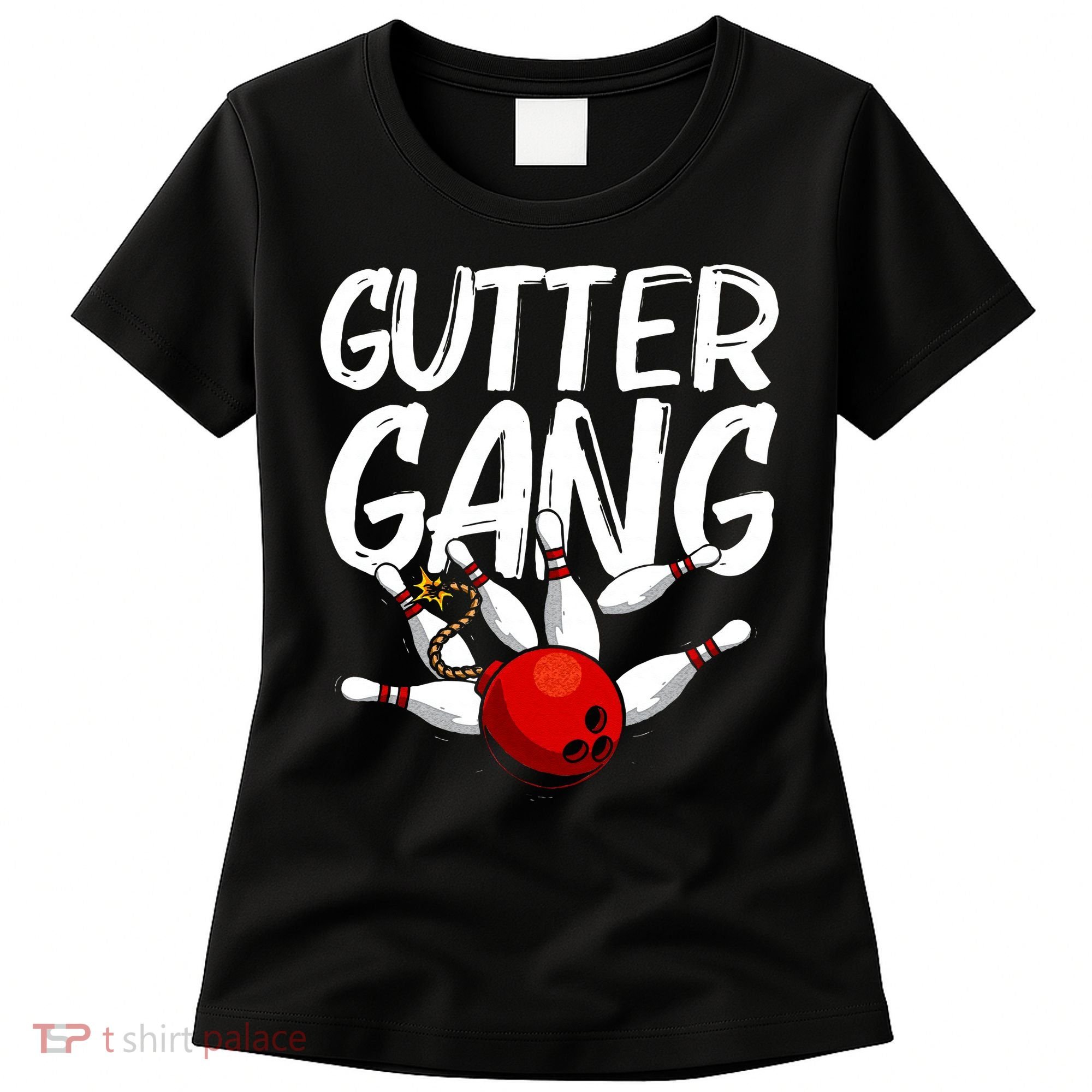 Funny Bowling Gift For Men Women Cool Gutter Gang Bowlers Women's T-Shirt