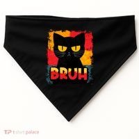 Funny Bruh Grumpy Black Cat USA-Made Doggie Bandana thumb 0