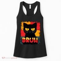 Funny Bruh Grumpy Black Cat Women's Tank Top thumb 0