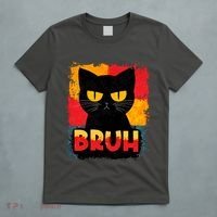 Funny Bruh Grumpy Black Cat T-Shirt thumb 5