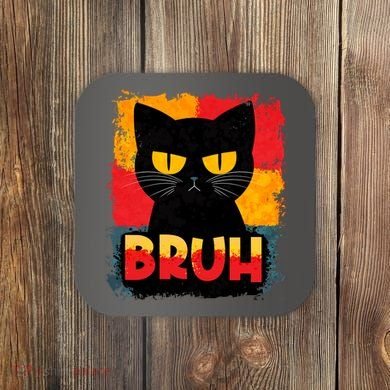 Funny Bruh Grumpy Black Cat Coaster