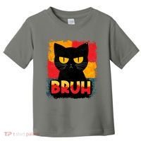 Funny Bruh Grumpy Black Cat Toddler T-Shirt thumb 0