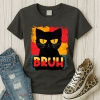 Funny Bruh Grumpy Black Cat Women's T-Shirt thumb 3