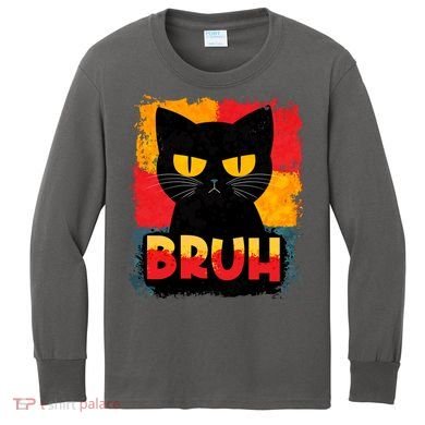 Funny Bruh Grumpy Black Cat Kids Long Sleeve Shirt