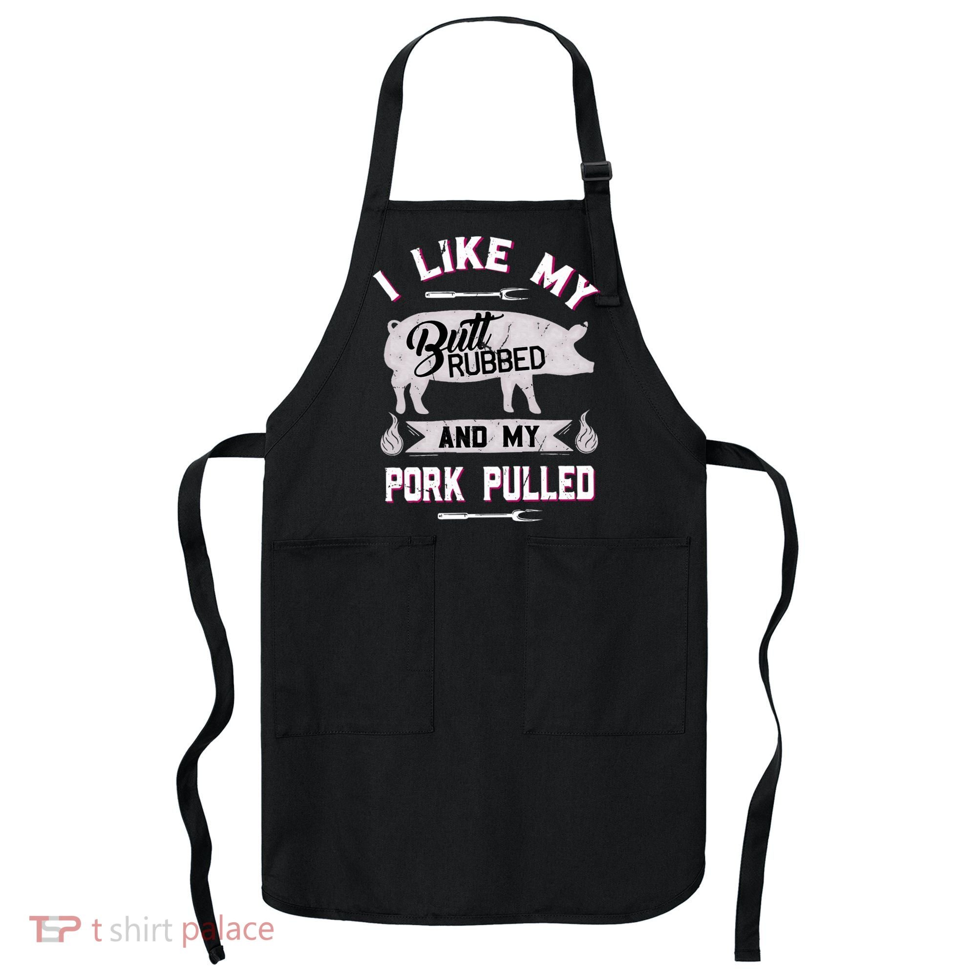 Funny BBQ Grilling Quote Pig Pulled Pork Apron