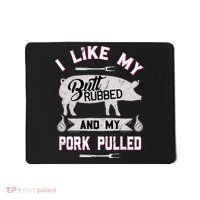 Funny BBQ Grilling Quote Pig Pulled Pork Mousepad thumb 0