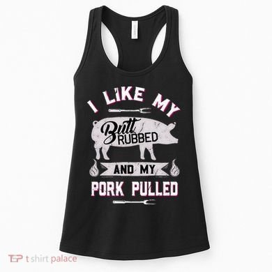 Funny BBQ Grilling Quote Pig Pulled Pork Women's Tank Top