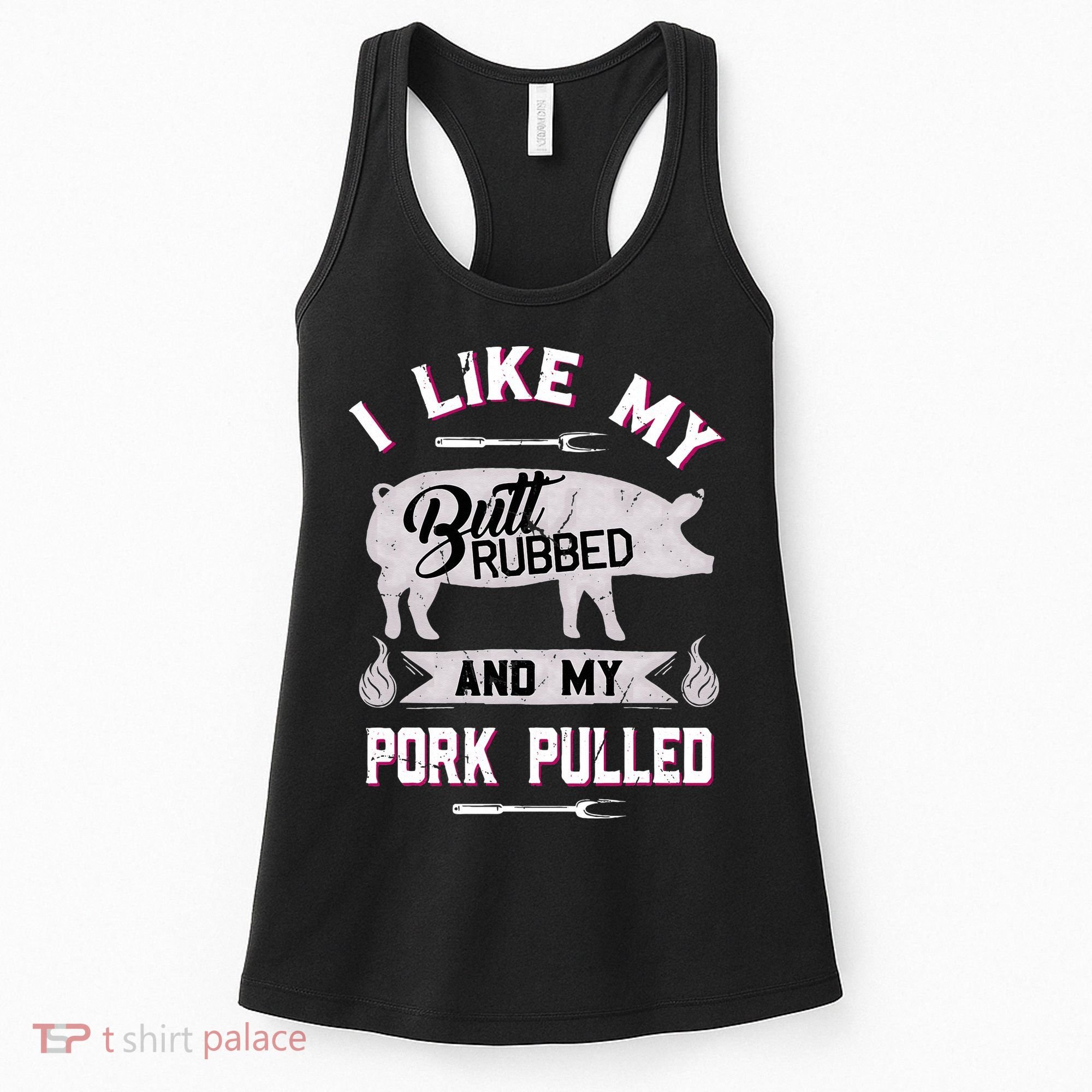 Funny BBQ Grilling Quote Pig Pulled Pork Women's Tank Top