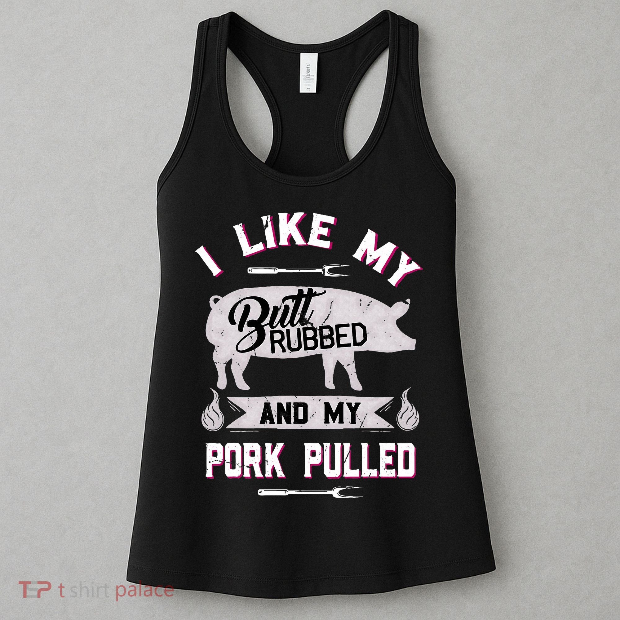 Funny BBQ Grilling Quote Pig Pulled Pork Women's Tank Top