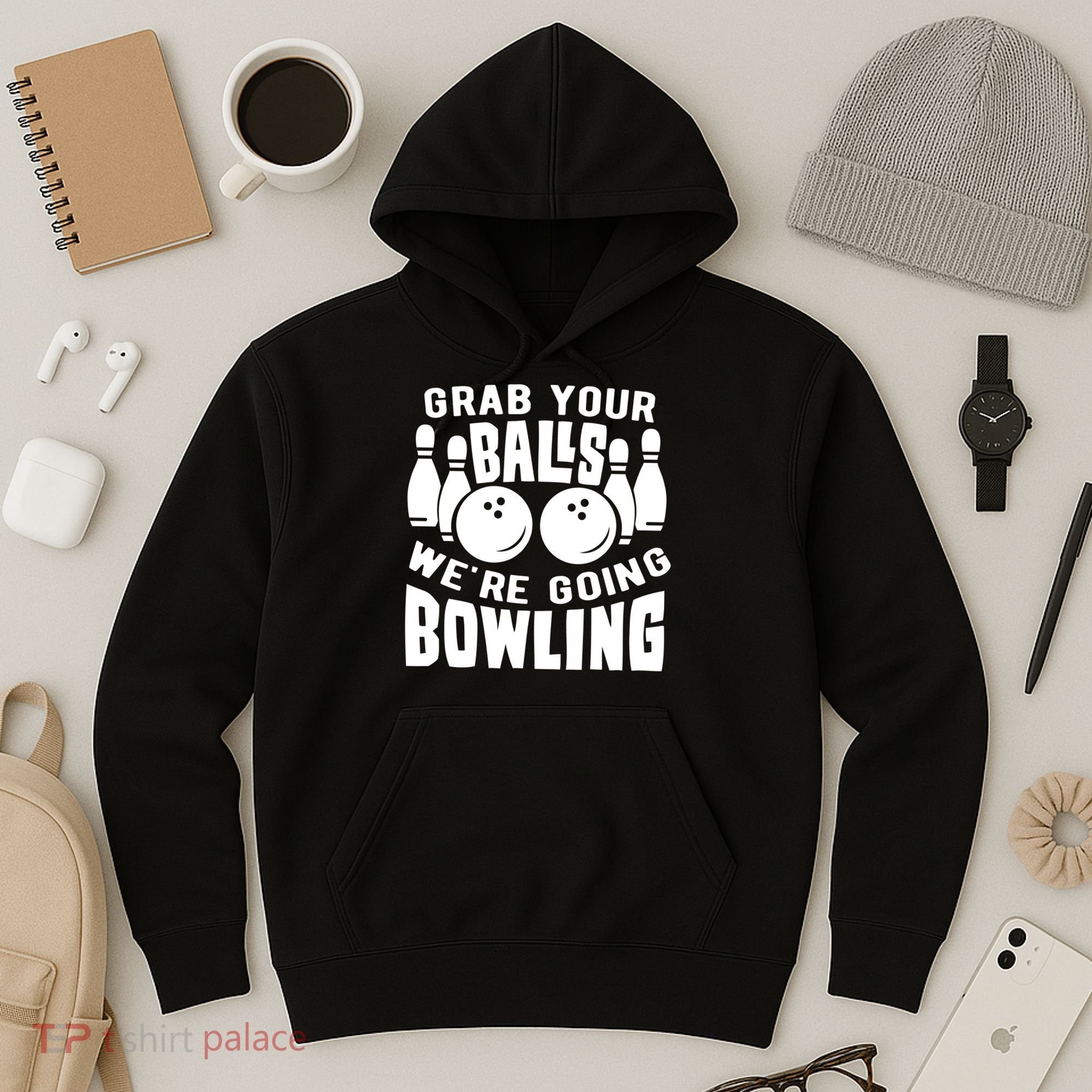 Funny Bowler Grab Your Balls We're Going Bowling Gift Hoodie