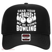 Funny Bowler Grab Your Balls We're Going Bowling Gift Hat thumb 0