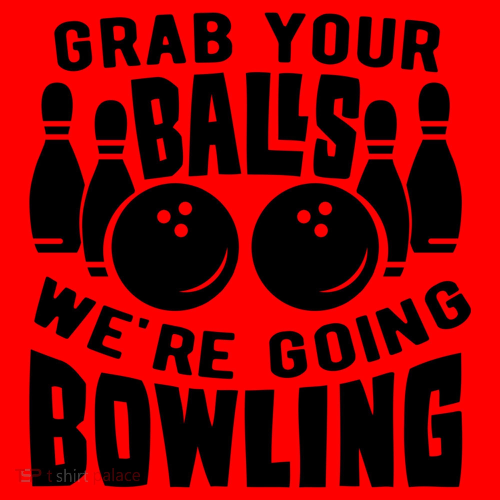 Funny Bowler Grab Your Balls We're Going Bowling Gift Santa Hat