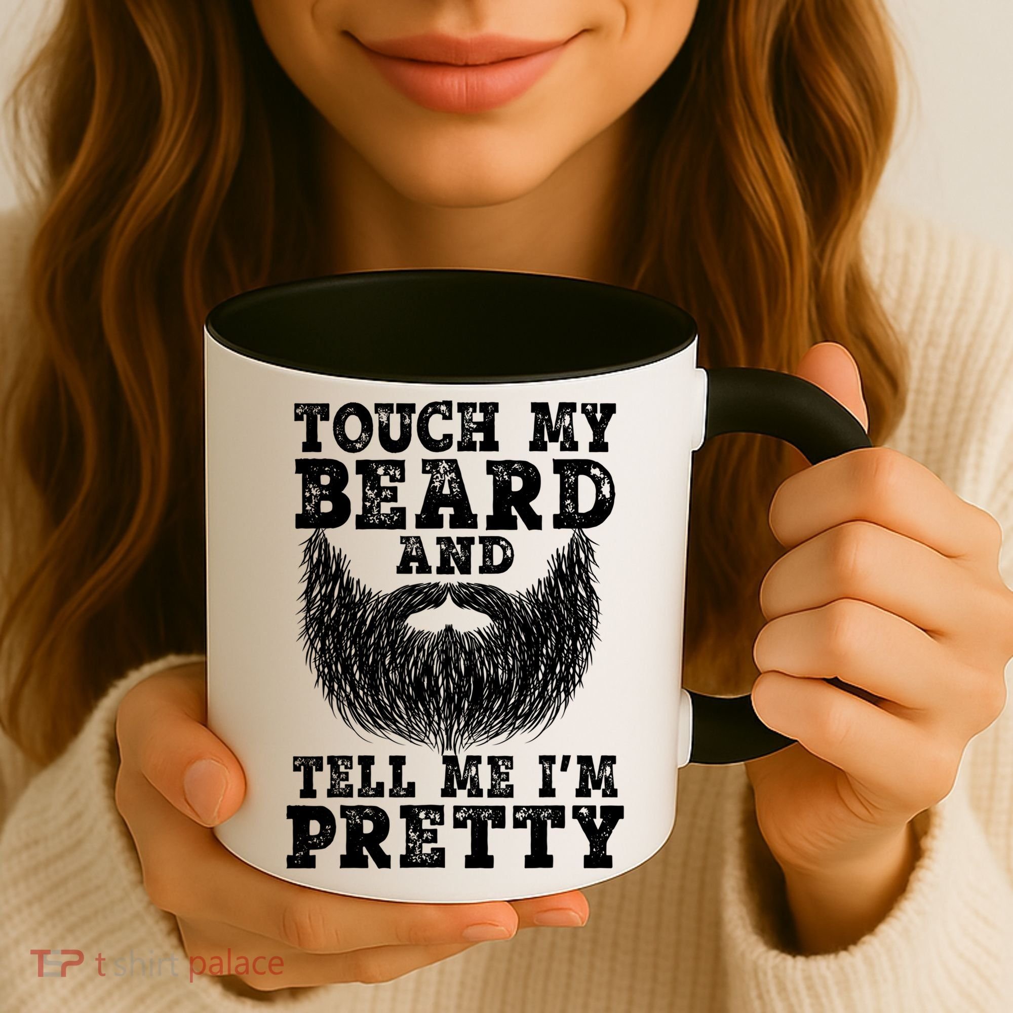 Funny Beard Gift For Men Touch My Beard And Tell Me I'm Pretty Gift Coffee Mug