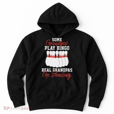 Funny Bowling Gift For Grandpa Or Dad Hoodie