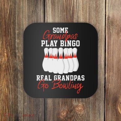 Funny Bowling Gift For Grandpa Or Dad Coaster