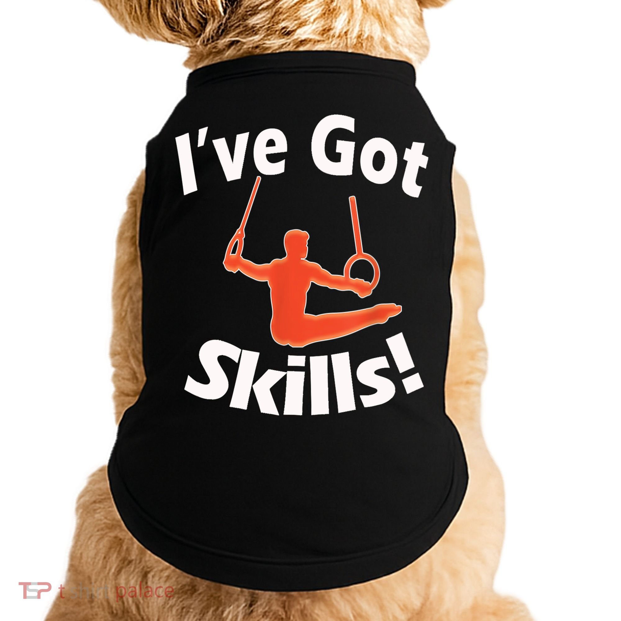 Funny Boys Gymnastics I've Got Skills Gift T Doggie Tank