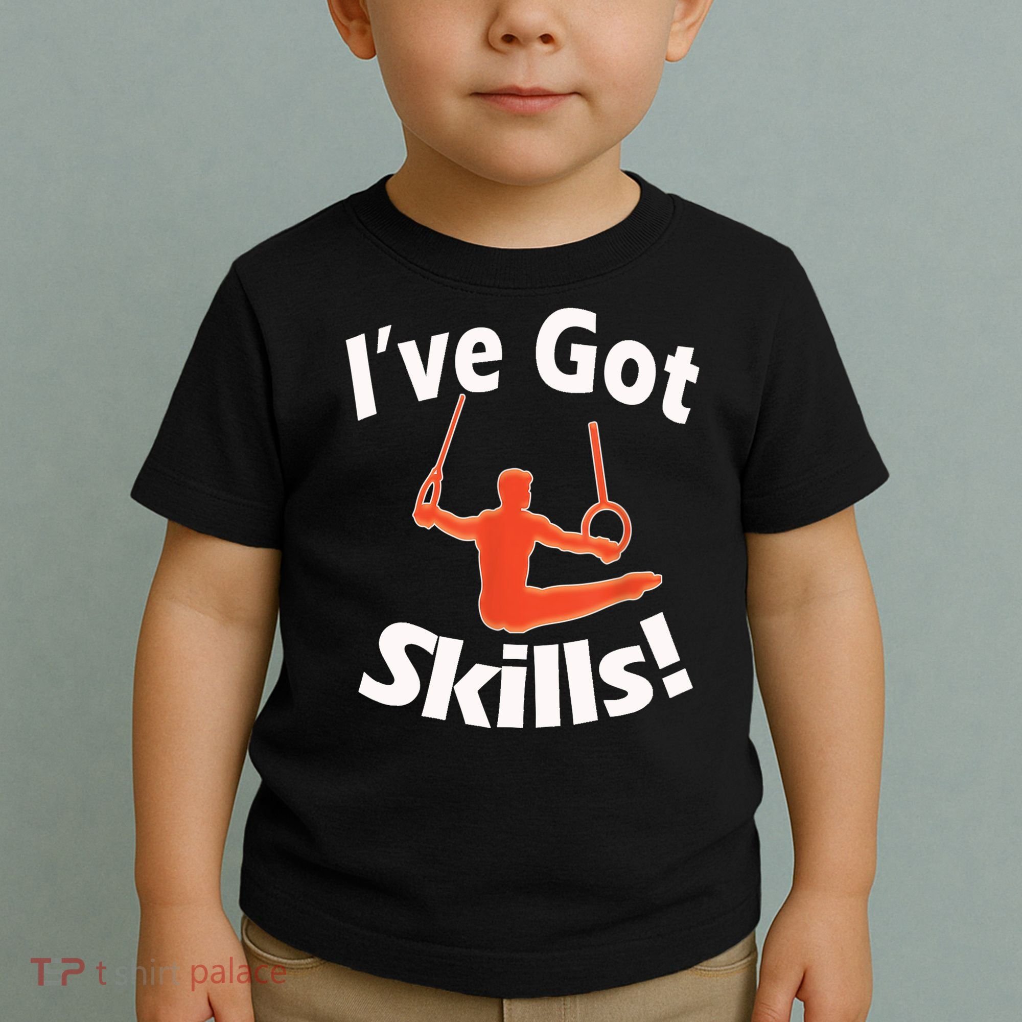 Funny Boys Gymnastics I've Got Skills Gift T Toddler T-Shirt