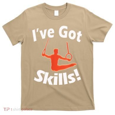Funny Boys Gymnastics I've Got Skills Gift T T-Shirt