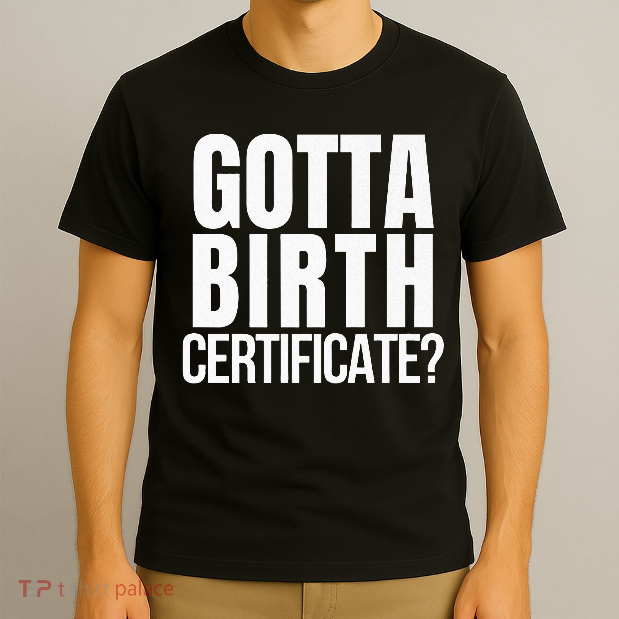 Funny Baseball Gotta Birth Certificate Travel Ball T-Shirt