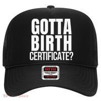 Funny Baseball Gotta Birth Certificate Travel Ball Hat thumb 0