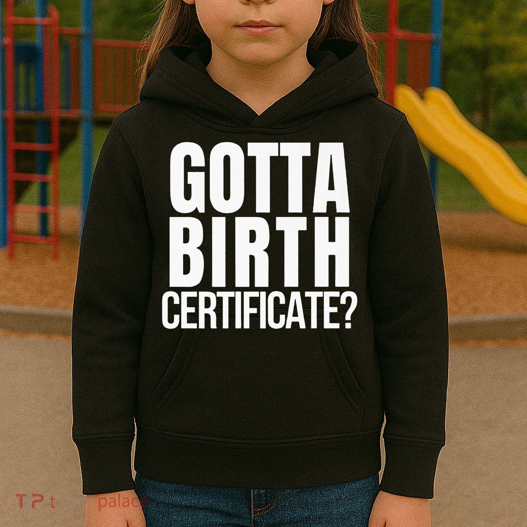 Funny Baseball Gotta Birth Certificate Travel Ball Kids Hoodie