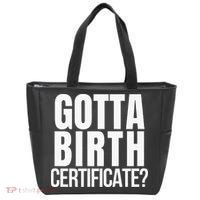 Funny Baseball Gotta Birth Certificate Travel Ball Tote Bag thumb 0