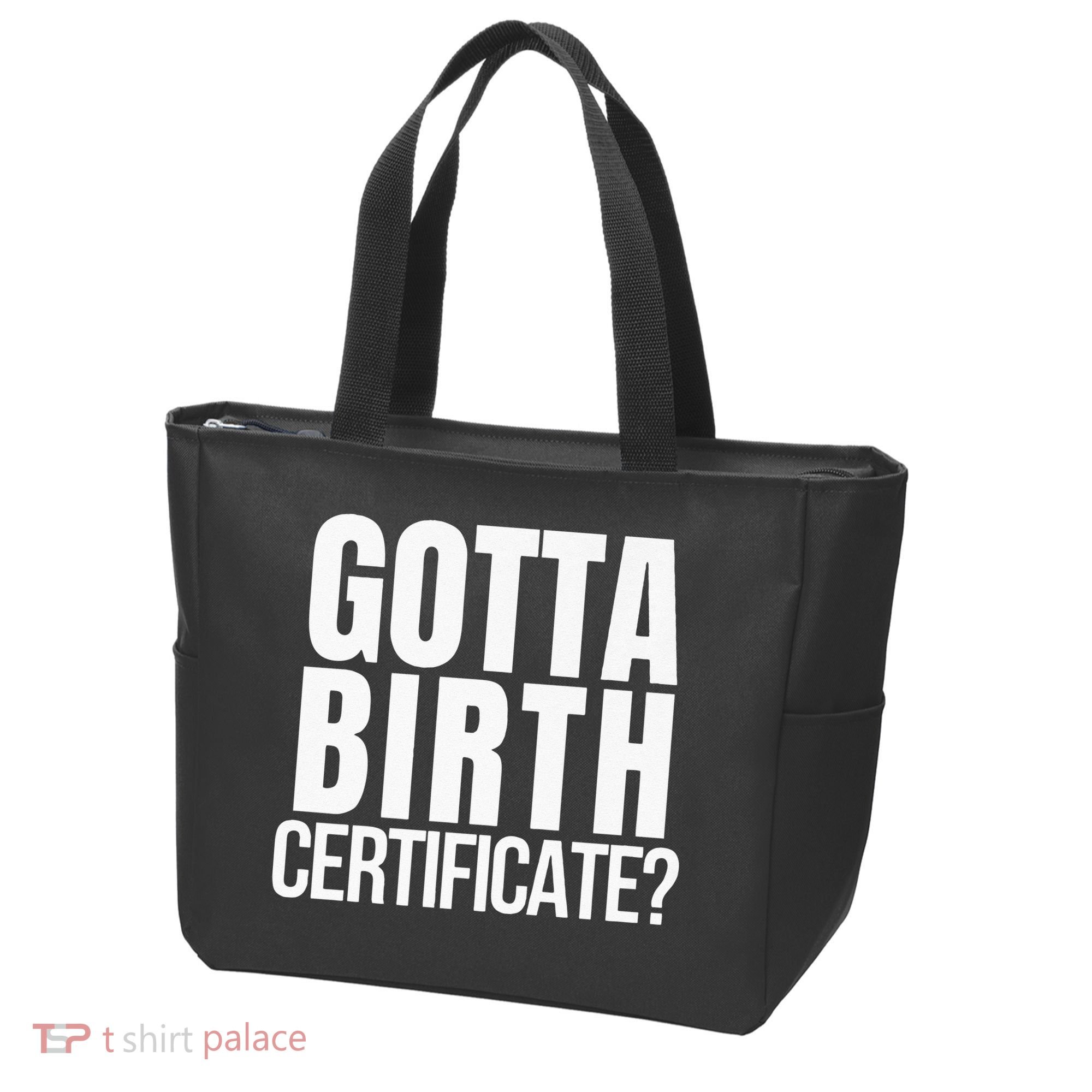 Funny Baseball Gotta Birth Certificate Travel Ball Tote Bag