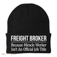 Freight Broker Gift Because Miracle Worker Isn't A Job Title Gift Beanie thumb 0