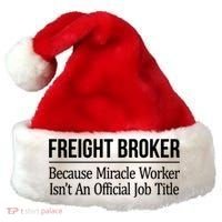 Freight Broker Gift Because Miracle Worker Isn't A Job Title Gift Santa Hat thumb 0