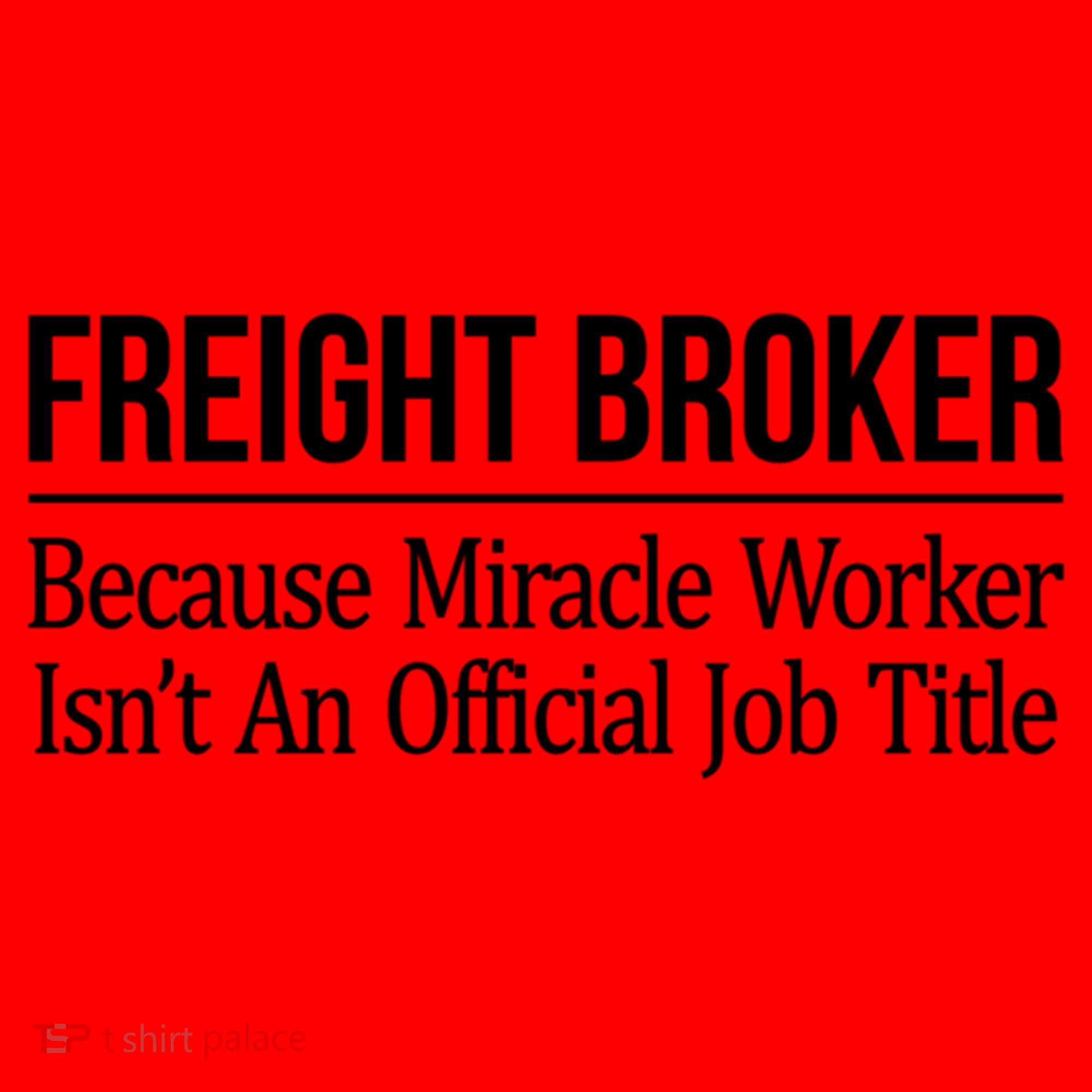 Freight Broker Gift Because Miracle Worker Isn't A Job Title Gift Santa Hat