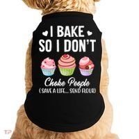 Funny Baking Gift I Bake So Funny I Don't Choke People Gift Doggie Tank thumb 0