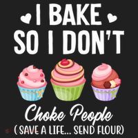 Funny Baking Gift I Bake So Funny I Don't Choke People Gift Hat thumb 2