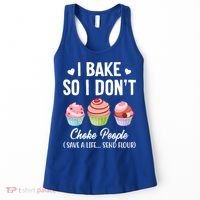 Funny Baking Gift I Bake So Funny I Don't Choke People Gift Women's Tank Top thumb 0