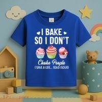 Funny Baking Gift I Bake So Funny I Don't Choke People Gift Toddler T-Shirt thumb 3
