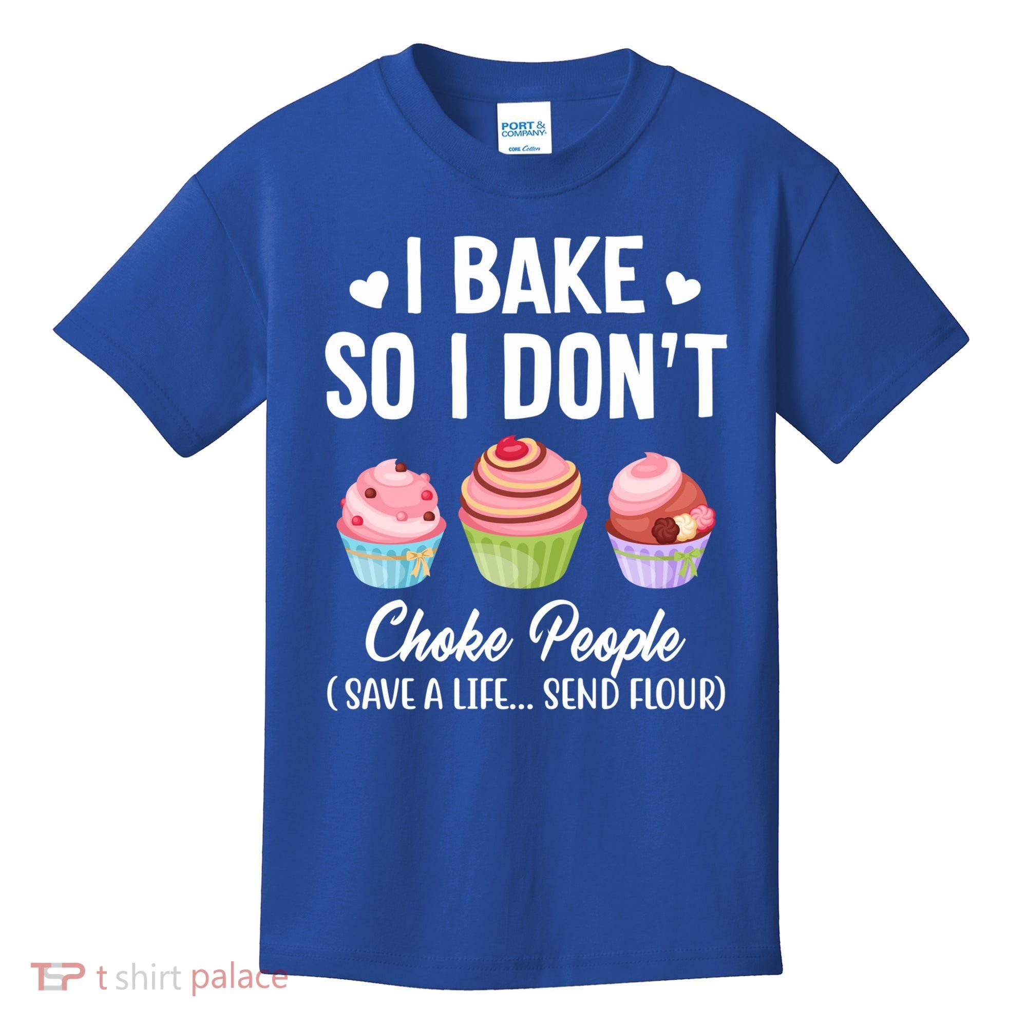 Funny Baking Gift I Bake So Funny I Don't Choke People Gift Kids T-Shirt
