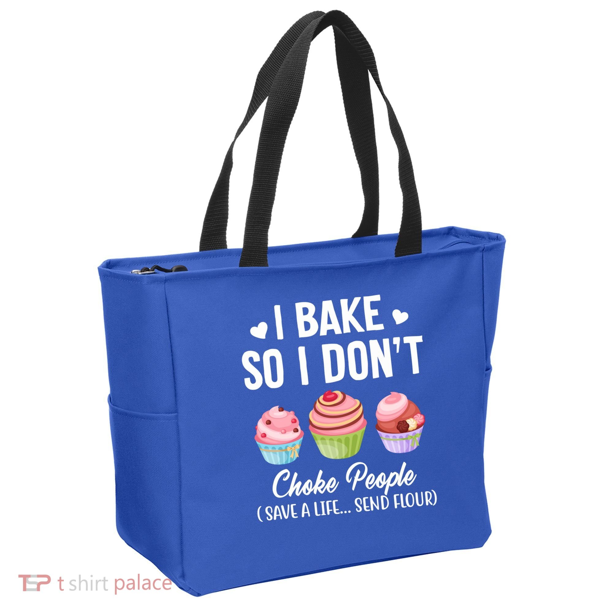 Funny Baking Gift I Bake So Funny I Don't Choke People Gift Tote Bag