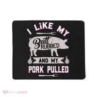 Funny Bbq Grilling Quote Pig Pulled Pork Mousepad thumb 0