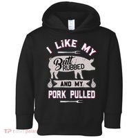 Funny Bbq Grilling Quote Pig Pulled Pork Toddler Hoodie thumb 0